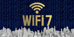 Wi-Fi Alliance starts certifying hardware for Wi-Fi 7